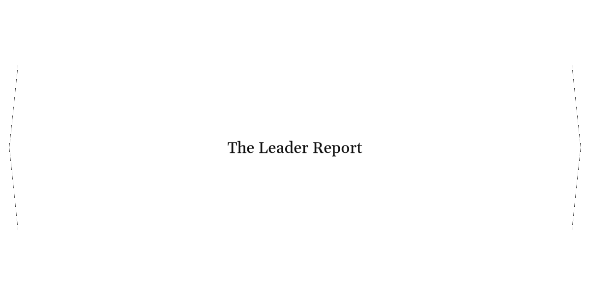 The Leader Report